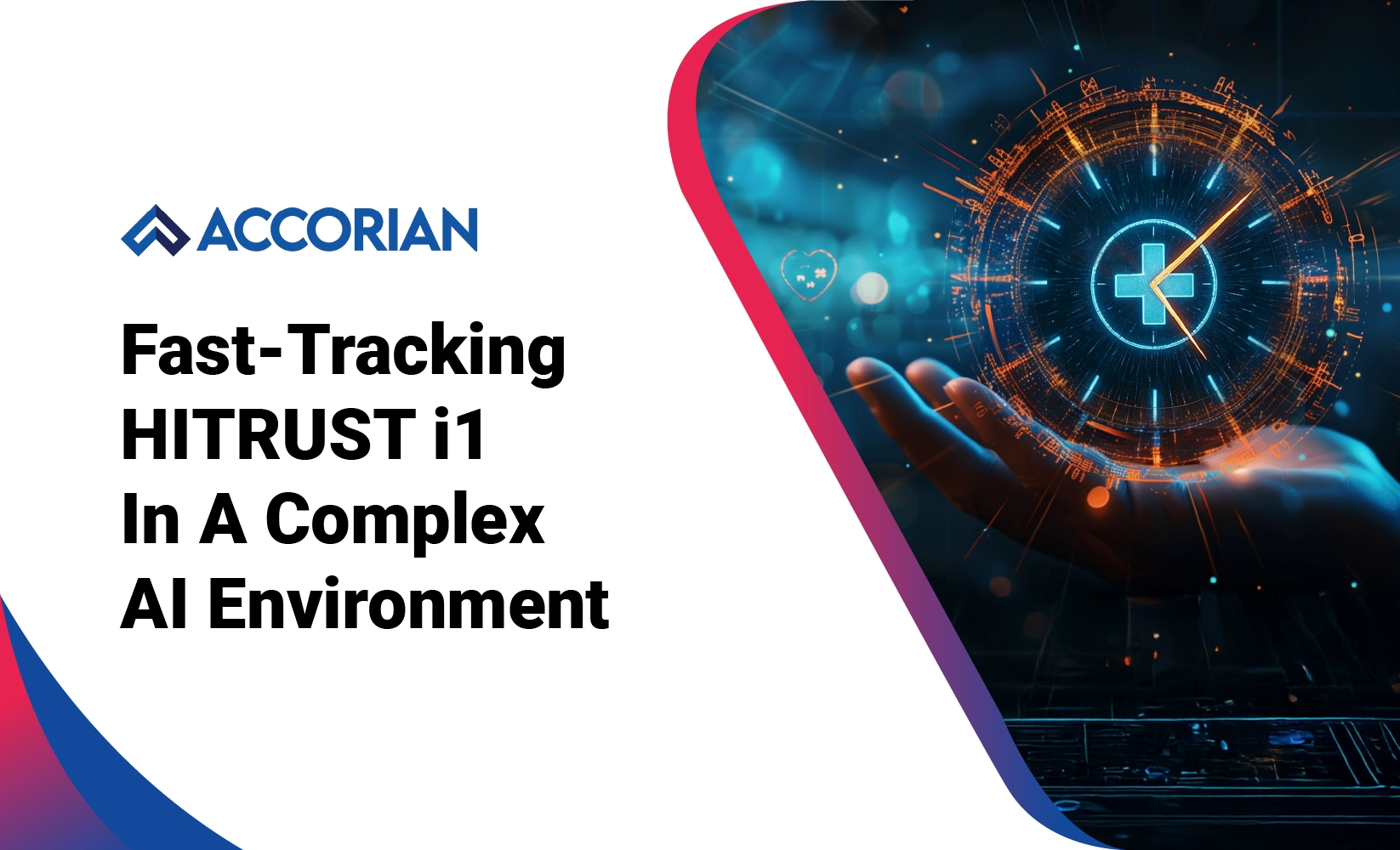 Fast-Tracking HITRUST i1 In A Complex AI Environment