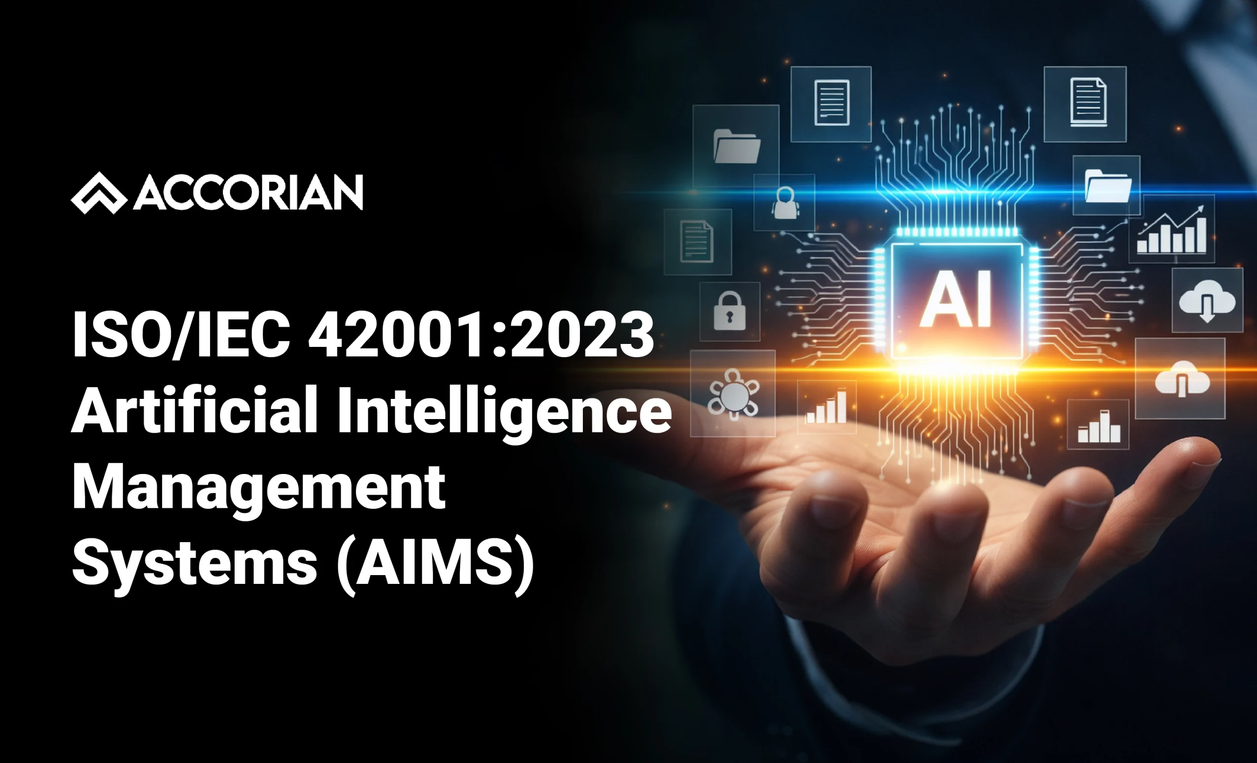 ISO/IEC 42001:2023 – Artificial Intelligence Management Systems (AIMS)